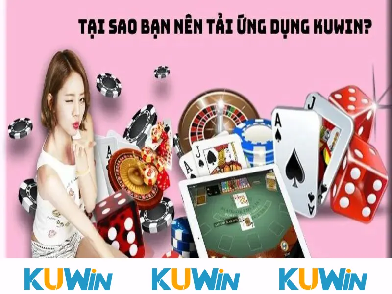 Khi tải app KUWIN sẽ nhận hỗ trợ tận tình từ đội ngũ