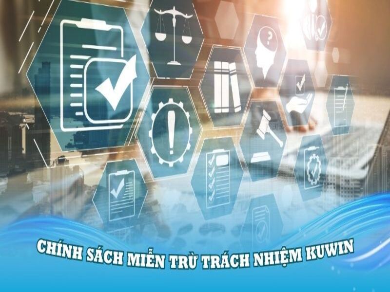 Trường hợp hội viên miễn trách nhiệm tại KUWIN 